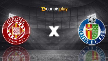 Assistir Girona x Getafe ao vivo online 14/02/2025