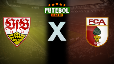 Assistir Stuttgart x Augsburg ao vivo online 11/05/2025